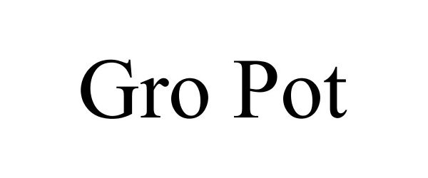 Trademark Logo GRO POT