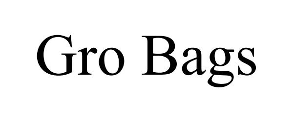 Trademark Logo GRO BAGS