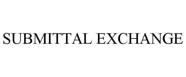 Trademark Logo SUBMITTAL EXCHANGE