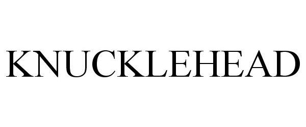 Trademark Logo KNUCKLEHEAD