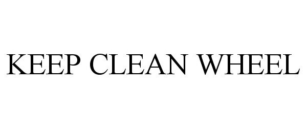  KEEP CLEAN WHEEL