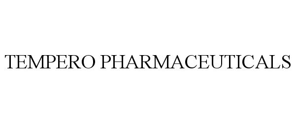 Trademark Logo TEMPERO PHARMACEUTICALS