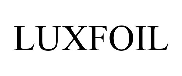 Trademark Logo LUXFOIL