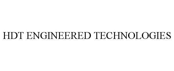 Trademark Logo HDT ENGINEERED TECHNOLOGIES