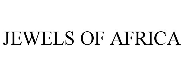 Trademark Logo JEWELS OF AFRICA