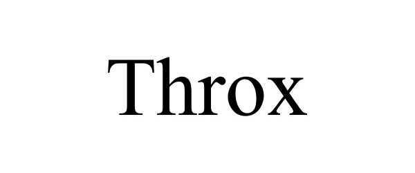 Trademark Logo THROX