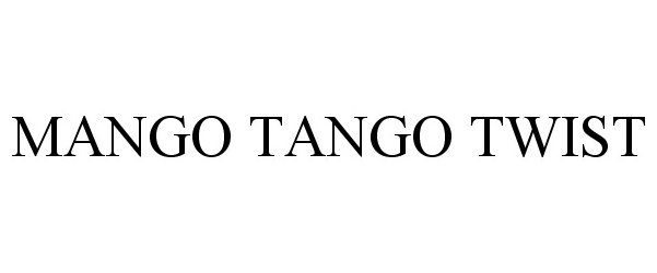  MANGO TANGO TWIST