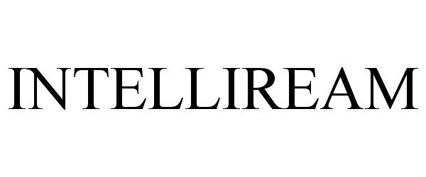 Trademark Logo INTELLIREAM