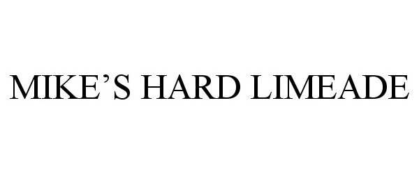 Trademark Logo MIKE'S HARD LIMEADE