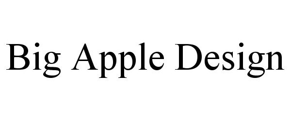  BIG APPLE DESIGN