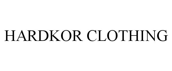  HARDKOR CLOTHING