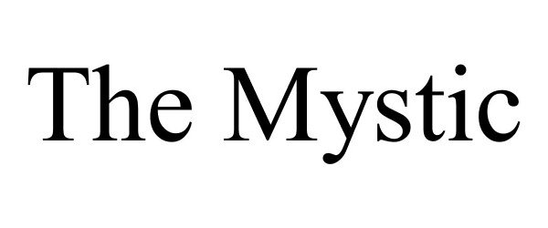  THE MYSTIC