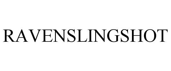 Trademark Logo RAVENSLINGSHOT