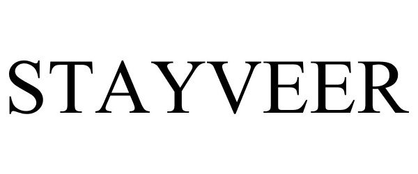 Trademark Logo STAYVEER