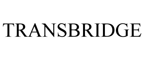 Trademark Logo TRANSBRIDGE