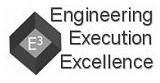 Trademark Logo E3 ENGINEERING EXECUTION EXCELLENCE