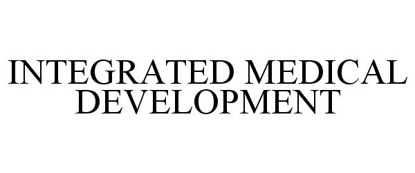 Trademark Logo INTEGRATED MEDICAL DEVELOPMENT