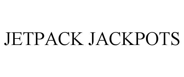 Trademark Logo JETPACK JACKPOTS
