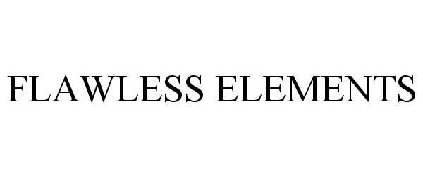 Trademark Logo FLAWLESS ELEMENTS
