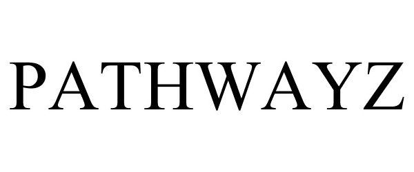 Trademark Logo PATHWAYZ