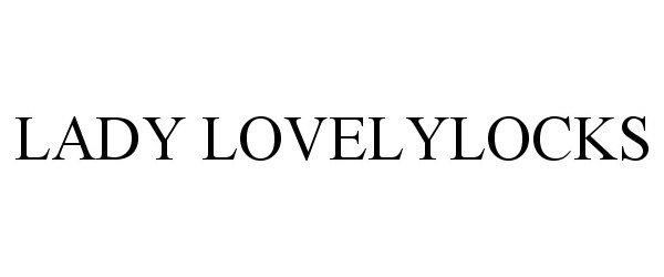 Trademark Logo LADY LOVELYLOCKS