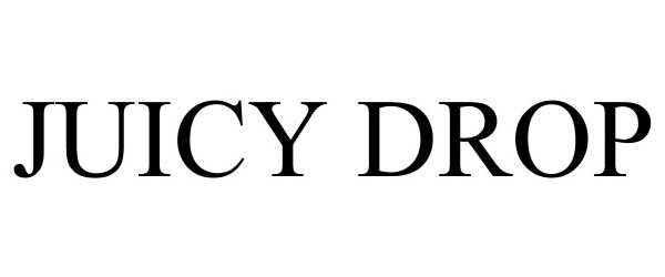 Trademark Logo JUICY DROP