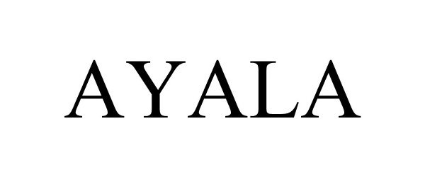 Trademark Logo AYALA