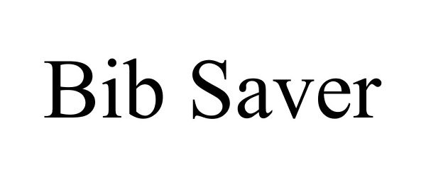 Trademark Logo BIB SAVER