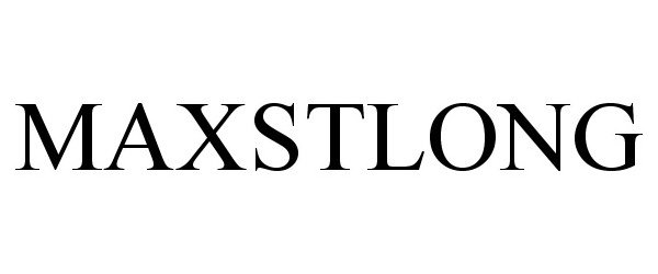 Trademark Logo MAXSTLONG