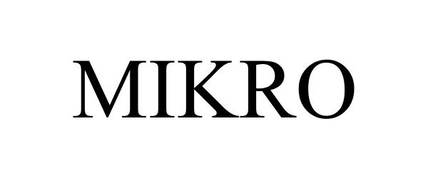 Trademark Logo MIKRO