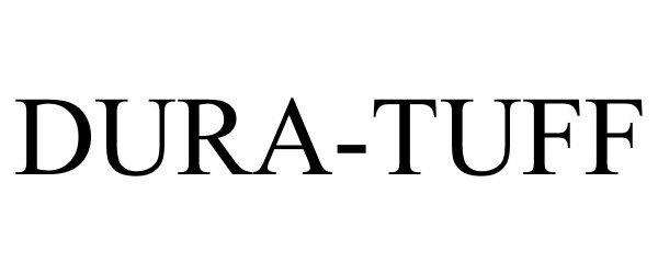 Trademark Logo DURA-TUFF