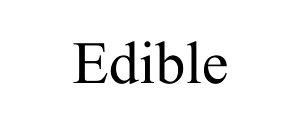 EDIBLE