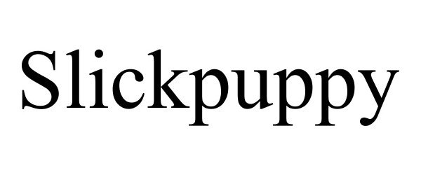 Trademark Logo SLICKPUPPY