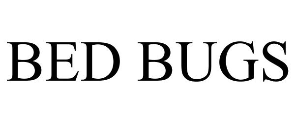 Trademark Logo BED BUGS