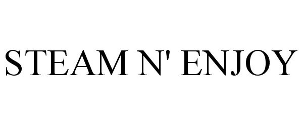 Trademark Logo STEAM N' ENJOY