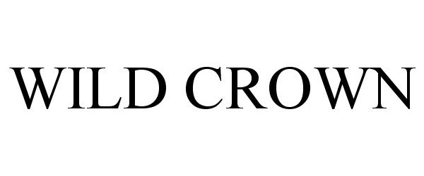 Trademark Logo WILD CROWN