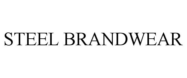  STEEL BRANDWEAR