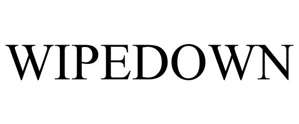 Trademark Logo WIPEDOWN