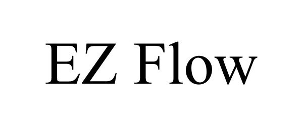 Trademark Logo EZ FLOW