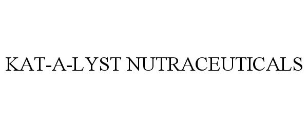  KAT-A-LYST NUTRACEUTICALS