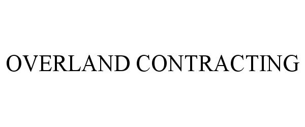  OVERLAND CONTRACTING