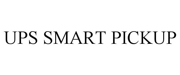 Trademark Logo UPS SMART PICKUP