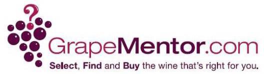  GRAPEMENTOR.COM SELECT, FIND AND BUY THE WINE THAT'S RIGHT FOR YOU.