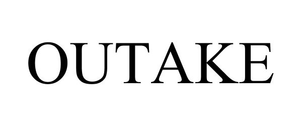 Trademark Logo OUTAKE