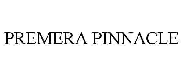 Trademark Logo PREMERA PINNACLE