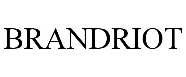 Trademark Logo BRANDRIOT