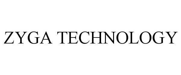 Trademark Logo ZYGA TECHNOLOGY