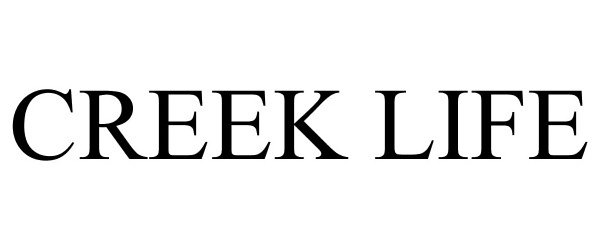 Trademark Logo CREEK LIFE