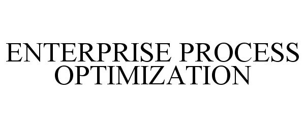 Trademark Logo ENTERPRISE PROCESS OPTIMIZATION