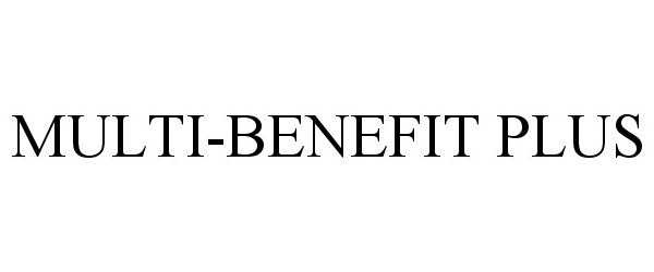  MULTI-BENEFIT PLUS